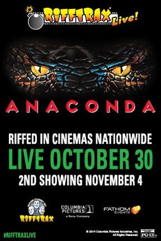 RiffTrax Live: Anaconda 2nd Showing