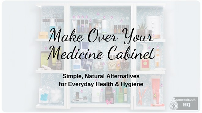 Make Over Your Medicine Cabinet