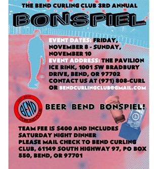 Bend Curling Club 3rd Annual Open Bonspiel!