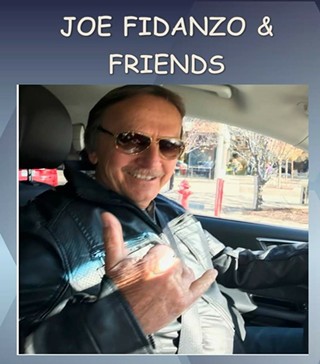Joe Fidanzo and Friends