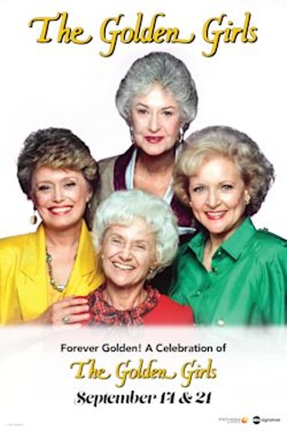 Forever Golden: A Celebration of the Golden Girls!