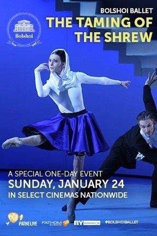 Bolshoi Ballet: The Taming of the Shrew
