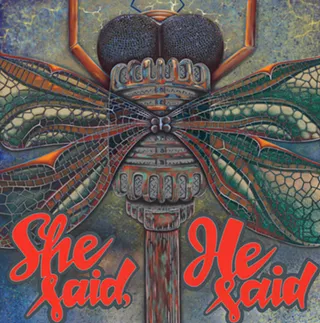 Image: She Said, He Said