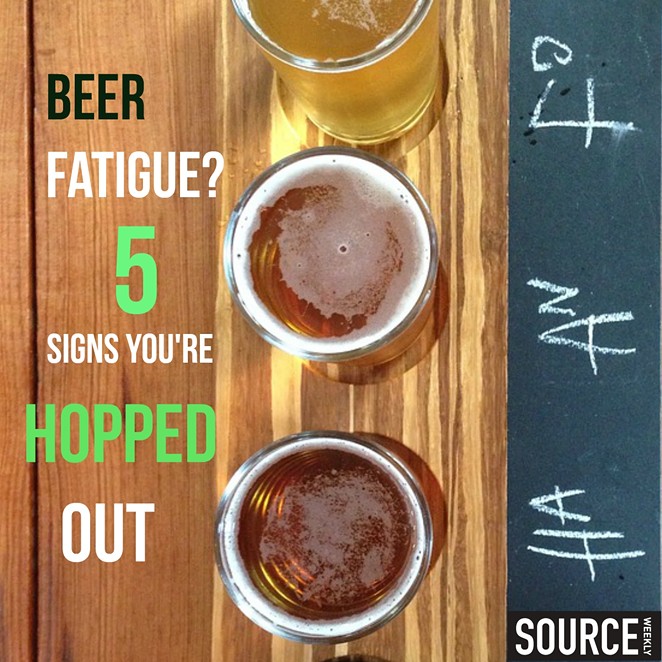 5 SIGNS YOU HAVE THE DREADED BEER FATIGUE