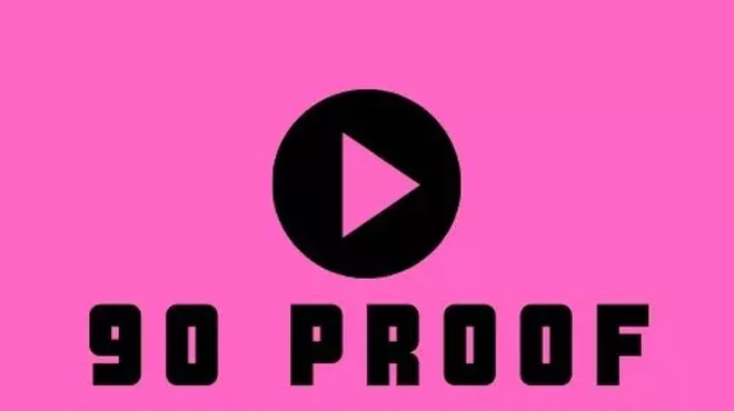 Image: 90 Proof - LIVE!