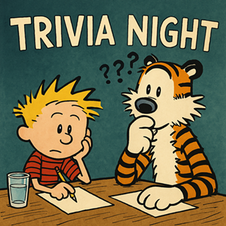 Image: A Boy and His Tiger: Calvin & Hobbes Trivia Night