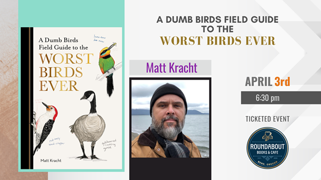 Image: A Dumb Birds Field Guide to the Worst Birds Ever by Matt Kracht