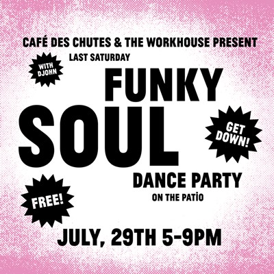 A Last Saturday Funky Soul Patio Dance Party