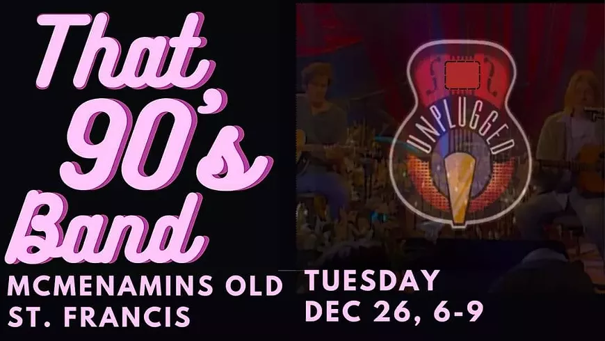 An Evening w/ That 90's Band - Unplugged