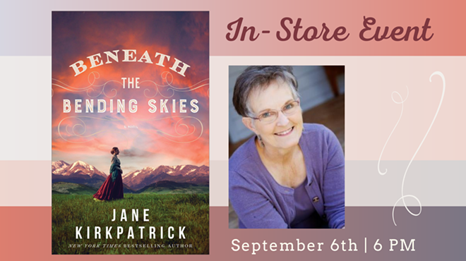 Image: Author Event: Beneath the Bending Skies by Jane Kirkpatrick