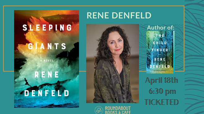 Author Event: Sleeping Giants by Rene Denfeld