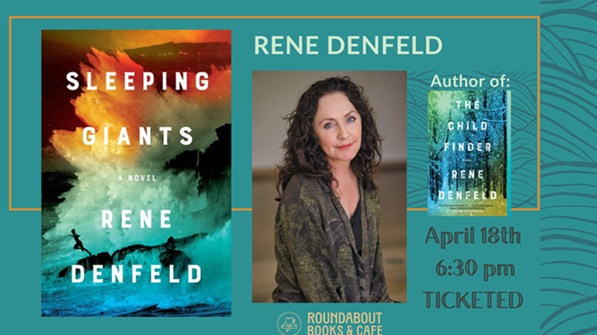 Image: Author Event: Sleeping Giants by Rene Denfeld