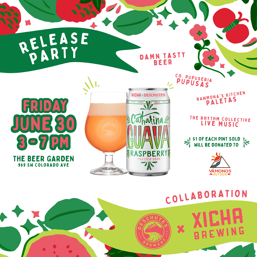Deschutes Brewery & Xicha Brewing Collab Party!