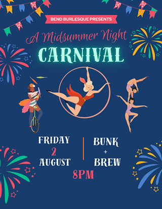 Image: Bend Burlesque presents: A Midsummer Night Carnival