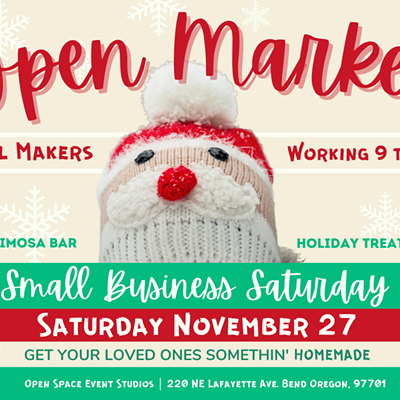 Bend Small Business Saturday Open Market