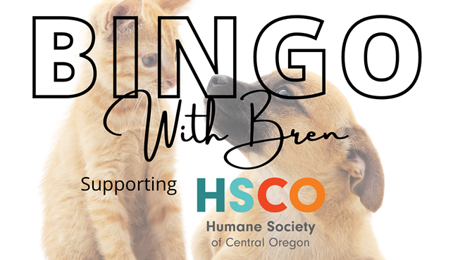Image: Bingo with Bren Supporting Humane Society of Central Oregon
