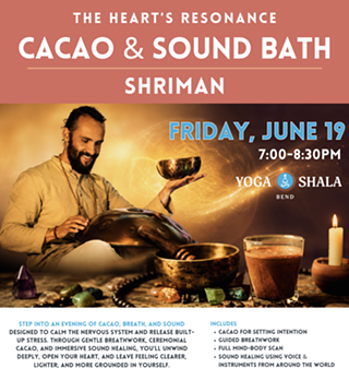 Image: Cacao & Sound Bath Journey - Shriman