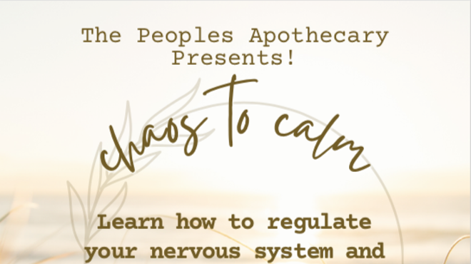 Chaos to Calm: How to Regulate Your Nervous System and Embody Inner Calm
