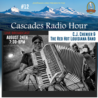 Image: C.J Chenier & The Red Hot Louisiana Band | Cascades Radio Hour Series #12