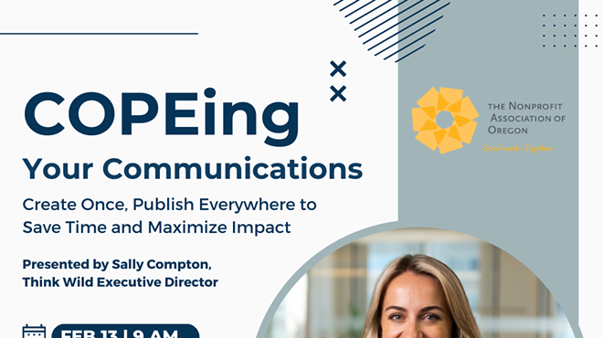 COPEing Your Communications: Create Once, Publish Everywhere to Save Time and Maximize Impact