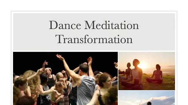 Image: Dance Meditation Transformation
