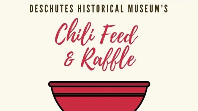 Deschutes County Museum Annual Chili Feed and Raffle