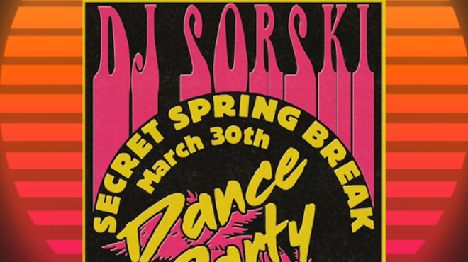DJ Sorski's Secret Spring Break Dance Party - '90s Edition!