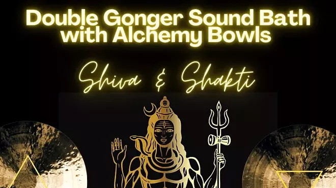 Image: Double Gonger Sound Bath with Alchemy Bowls