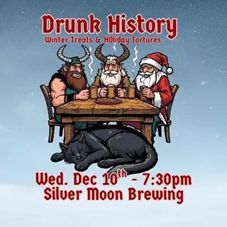 Image: Drunk History: Winter Treats &amp; Holiday Tortures