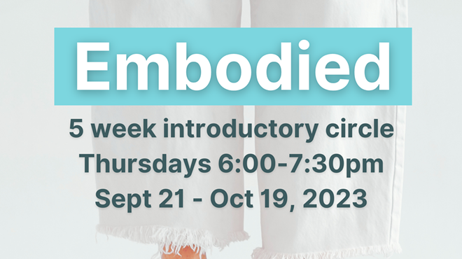 Image: Embodied: 5 week Introductory Circle