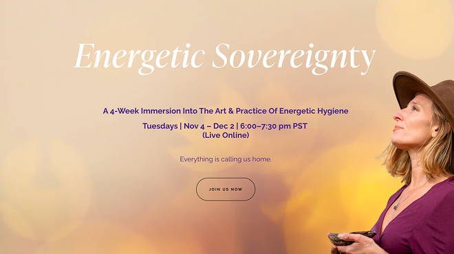 Image: Energetic Sovereignty: A 4-Week Immersion Into The Art & Practice Of Energetic Hygiene