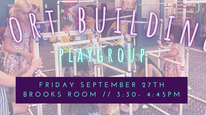 Image: Fort Building Playgroup