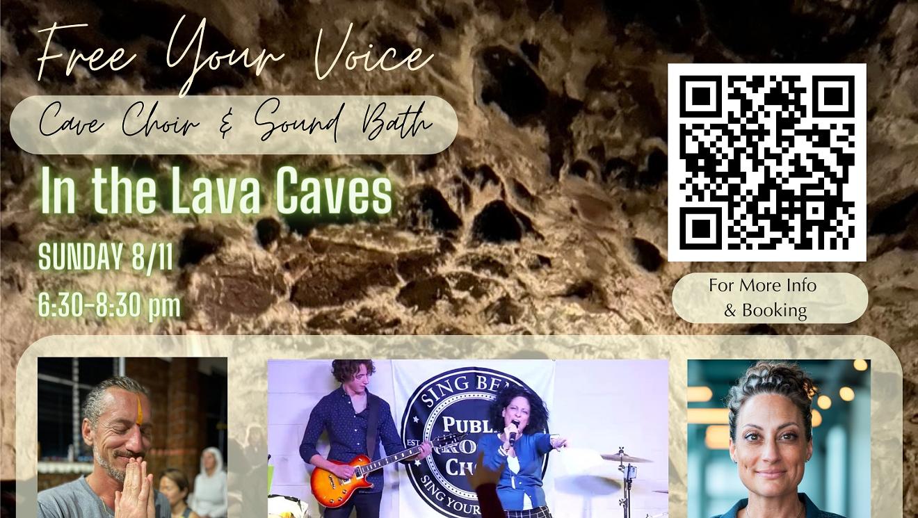 Free Your Voice.  Cave Choir & Sound Bath