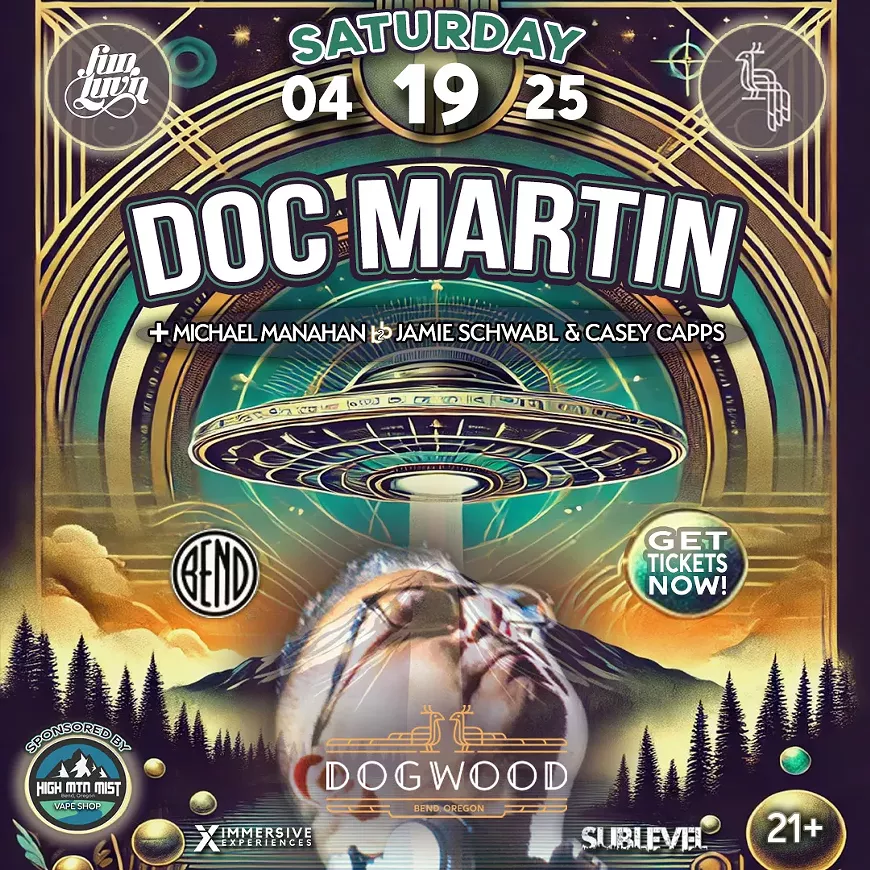 Doc Martin in Bend, OR 4-19-2025
