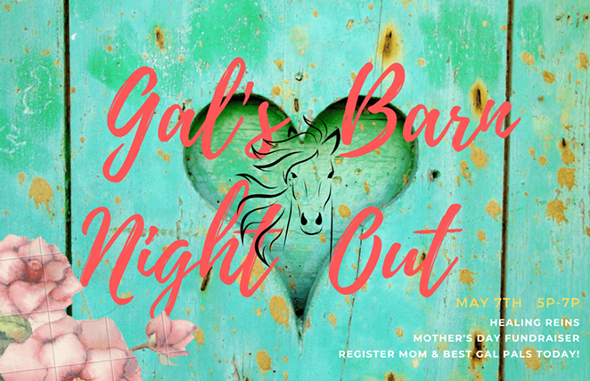 Gals' Barn Night Out! Mother's Day Fundraiser