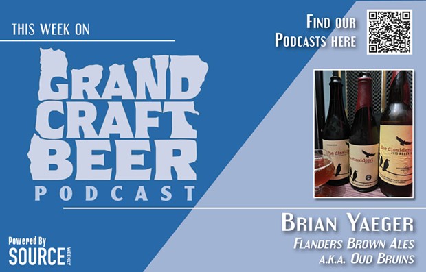 LISTEN: Grand Craft Beer Ep. 4 Flanders Brown Ales, aka Oud Bruins 🎧
