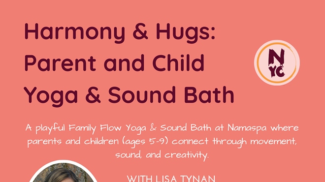 Image: Harmony & Hugs: Parent and Child Yoga & Sound Bath