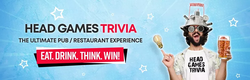Join us for a fun night of TRIVIA hosted by Head Games Trivia! Put your thinking caps on every Wednesday night and bring a team of your smartest friends- FREE to play!