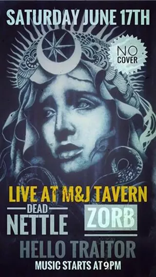 Image: Hello Traitor, Dead Nettle and ZORB