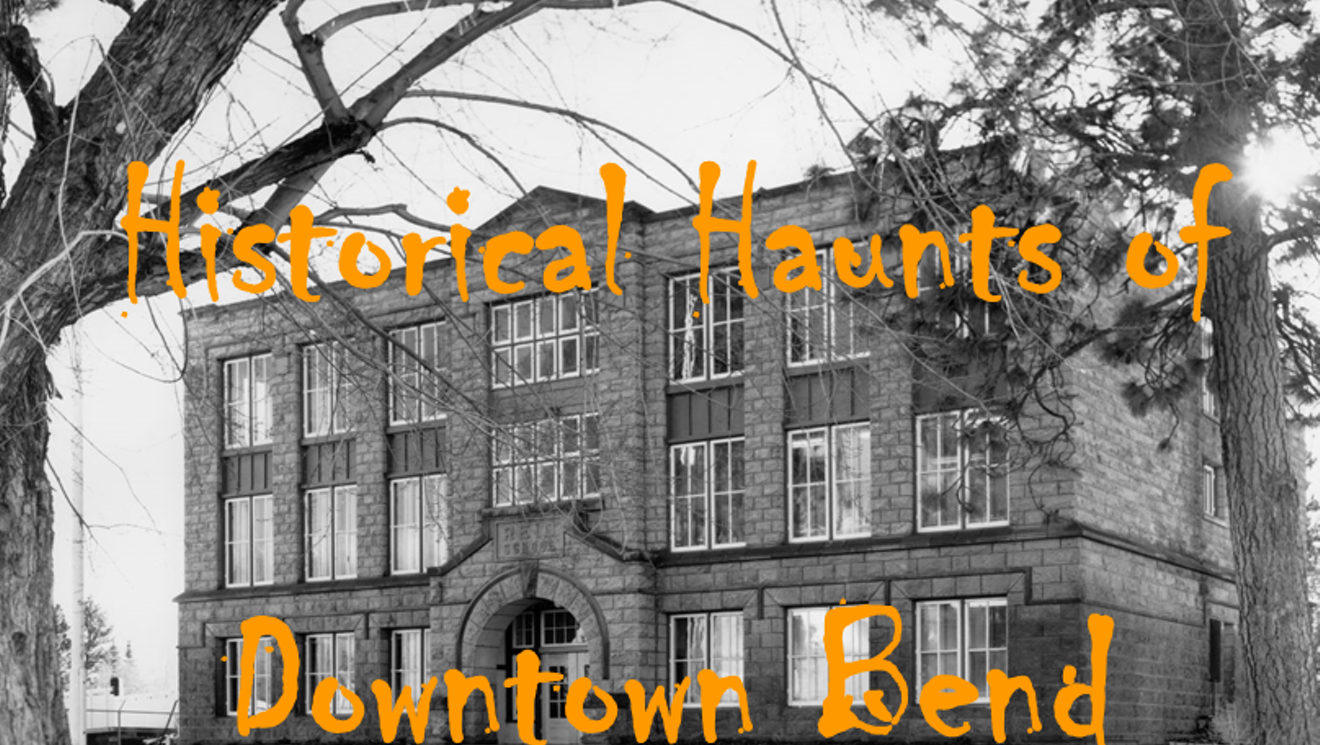 Historical Haunts of Downtown Bend walking tour 2024