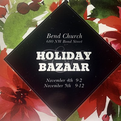 83rd Annual Holiday Bazaar at Bend Church