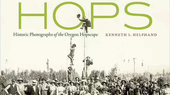 Image: HOPS: Historic Photographs of the Oregon Hopscape