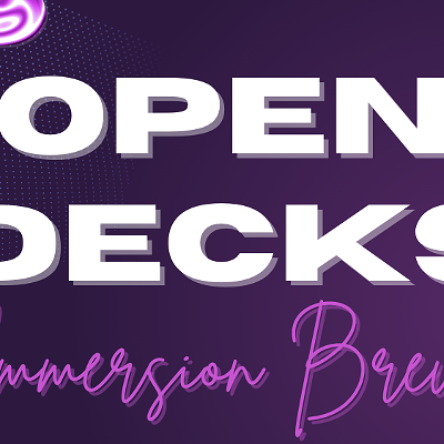Immersion Brewing Presents: Open Decks