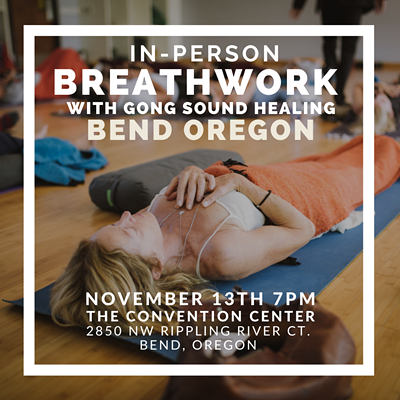 In Person Breathwork with Gong Sound Healing