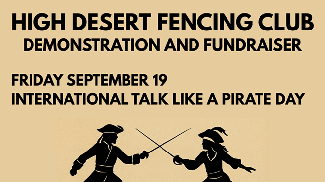 Image: International Talk Like A Pirate High Desert Fencing Club Demonstration & Fundraiser