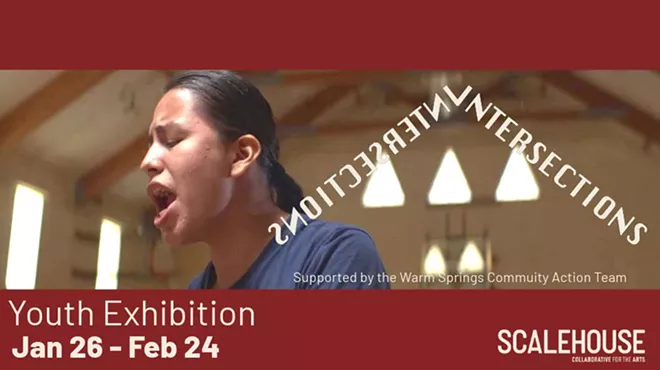 Image: Intersections: Youth Exhibition at Scalehouse supported by the Warm Springs Community Action Team