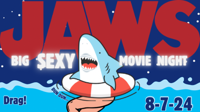 JAWS Big Sexy Movie Night