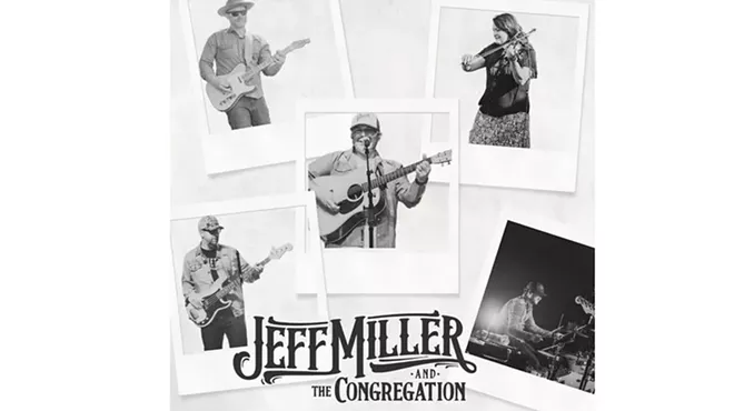Image: Jeff Miller & The Congregation