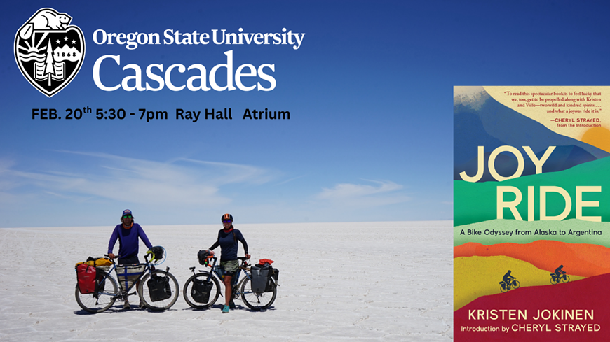 OSU Cascades Feb. 20th 5:30-7pm in Ray Hall Atrium