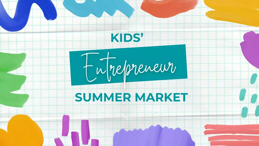 Kids' Entrepreneur Summer Market